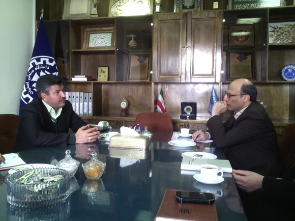 دیدار دکتر عروف زاد سرپرست مدیریت امور پردیس های استان اصفهان با رئیس دانشگاه صنعتی اصفهان