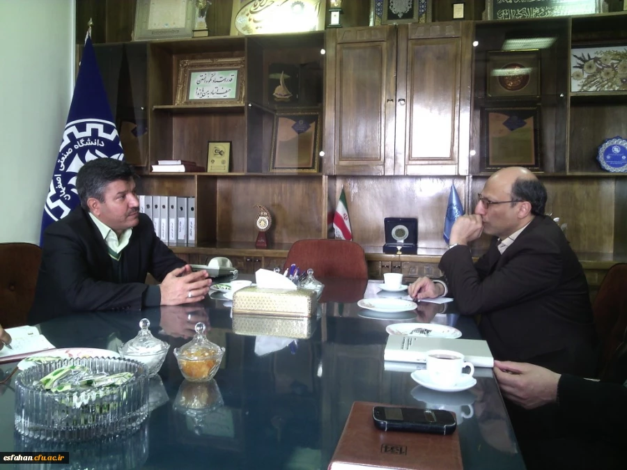 دیدار دکتر عروف زاد سرپرست مدیریت امور پردیس های استان اصفهان با رئیس دانشگاه صنعتی اصفهان