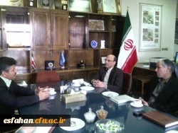 دیدار دکتر عروف زاد سرپرست مدیریت امور پردیس های استان اصفهان با رئیس دانشگاه صنعتی اصفهان