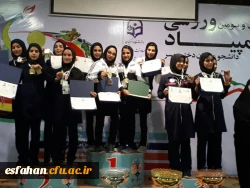 فتخار آفرینی دختران ورزشکاراصفهانی در بیست و سومین المپیاد ورزشی دانشجو معلمان