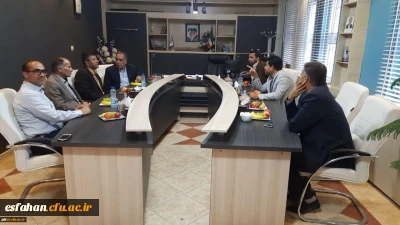 نشست مشترک معاون استانداری استان اصفهان و مسئولین دانشگاه فرهنگیان