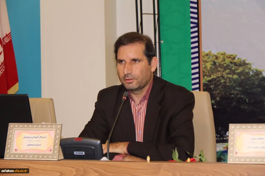 مدیرکل آموزش و پروش دردانشگاه فرهنگیان استان اصفهان:
کیفیت بخشی به رفتار معلمان ضروری است.