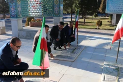ادای احترام سرپرست دانشگاه فرهنگیان استان اصفهان  و هیأت همراه به مقام شامخ شهدا ی گمنام
