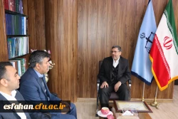 دیدار سرپرست دانشگاه فرهنگیان استان اصفهان با رئیس کل دادگستری استان اصفهان: