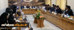 نشست ریاست دانشگاه فرهنگیان استان اصفهان با تشکل های دانشجویی 