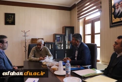نشست رئیس و مسئولین دانشگاه فرهنگیان استان اصفهان با مشاور و دستیار ویژه استاندار 