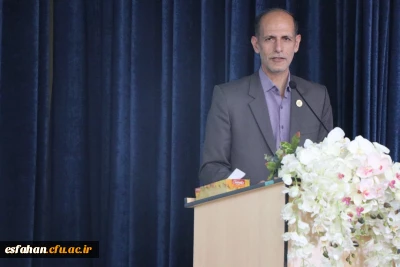 مدیر کل آموزش و پرورش اصفهان در آیین معارفه سرپرست جدید دانشگاه فرهنگیان اصفهان