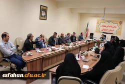تشکیل جلسه  سرپرستان شبانه روزی دانشگاه فرهنگیان استان اصفهان 2