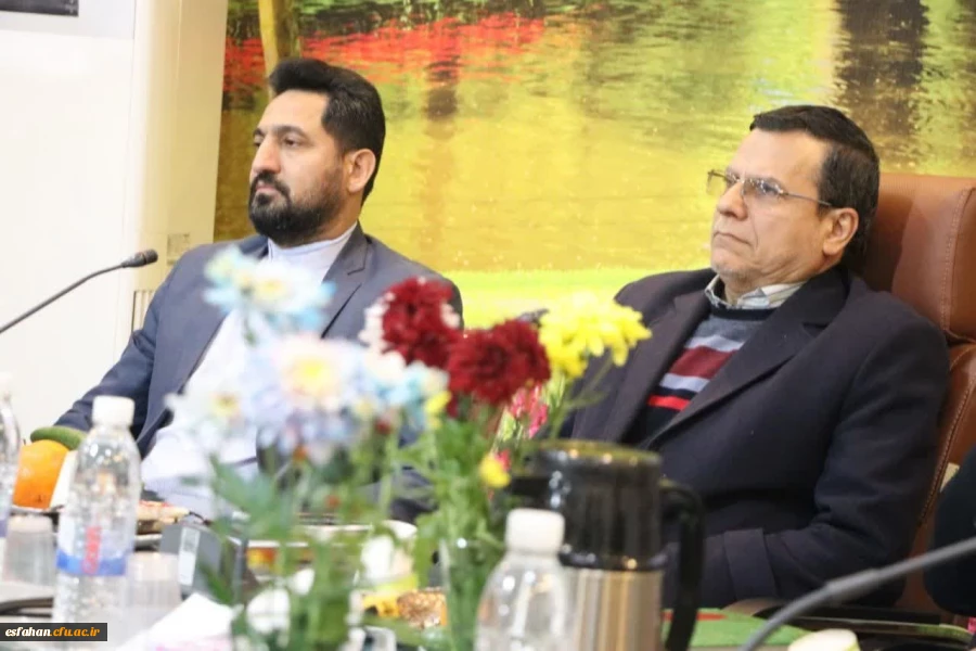 نشست روسا و مسئولین نهاد نمایندگی مقام معظم رهبری در دانشگاه های استان، نماینده مردم اصفهان در مجلس شورای اسلامی ومدیر امور بین الملل دانشگاه فرهنگیان 2