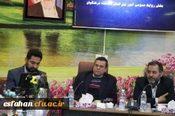 نشست روسا و مسئولین نهاد نمایندگی مقام معظم رهبری در دانشگاه های استان، نماینده مردم اصفهان در مجلس شورای اسلامی ومدیر امور بین الملل دانشگاه فرهنگیان 16