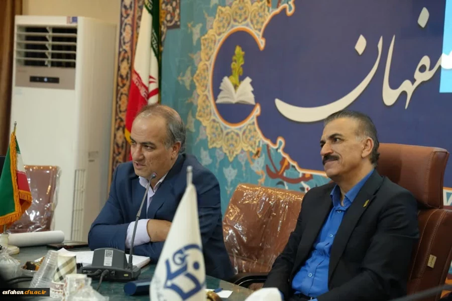 نشست معاون آموزشی دانشگاه فرهنگیان کشور با مسئولان و کارکنان دانشگاه فرهنگیان استان اصفهان 7
