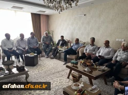 عیادت سرپرست دانشگاه فرهنگیان استان اصفهان و جمع همراه از ریاست سابق پردیس شهید باهنر اصفهان 6