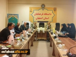 نشست صمیمی سید هاشم برقعی، معاون فرهنگی دانشگاه فرهنگیان اصفهان با پیشکسوتان حوزه فرهنگ و هنر 2