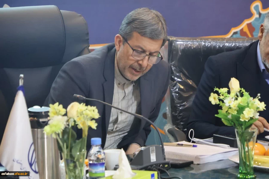 بهره برداری از ۲۲ پروژه آموزشی، فرهنگی و عمرانی دانشگاه فرهنگیان با حضور استاندار اصفهان در نشست هیأت امنای دانشگاه فرهنگیان اصفهان 6